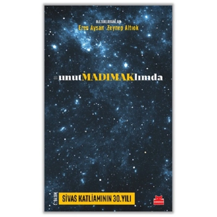 Unutmadımaklımda - 25 Yıllık Ağıt