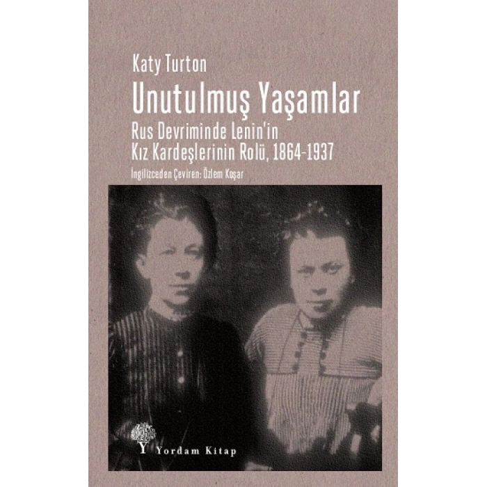 Unutulmuş Yaşamlar