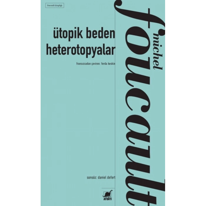 Ütopik Beden Heterotopyalar