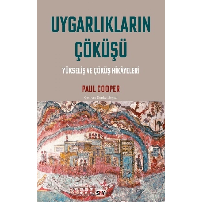 Uygarlıkların Çöküşü