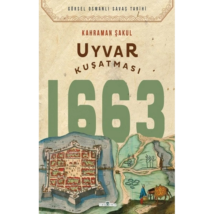 Uyvar Kuşatması 1663