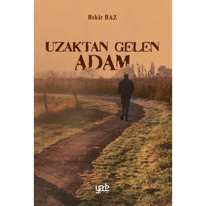 Uzaktan Gelen Adam
