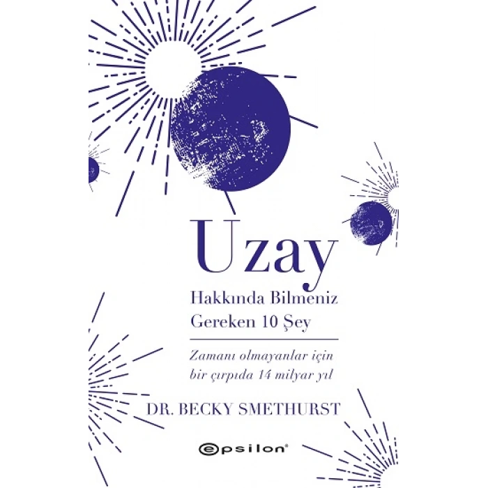 Uzay Hakkında Bilmeniz Gereken 10 Şey (ciltli)