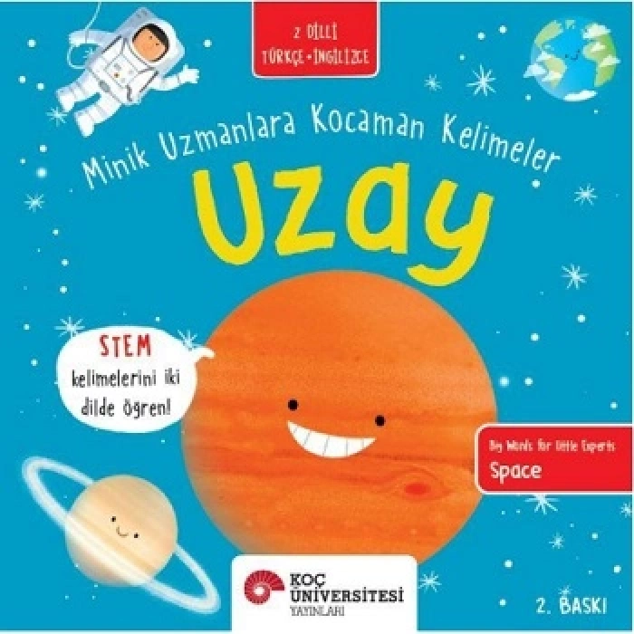 Uzay - Minik Uzmanlara Kocaman Kelimeler