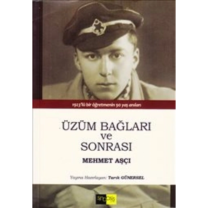 Üzüm Bağları Ve Sonrası