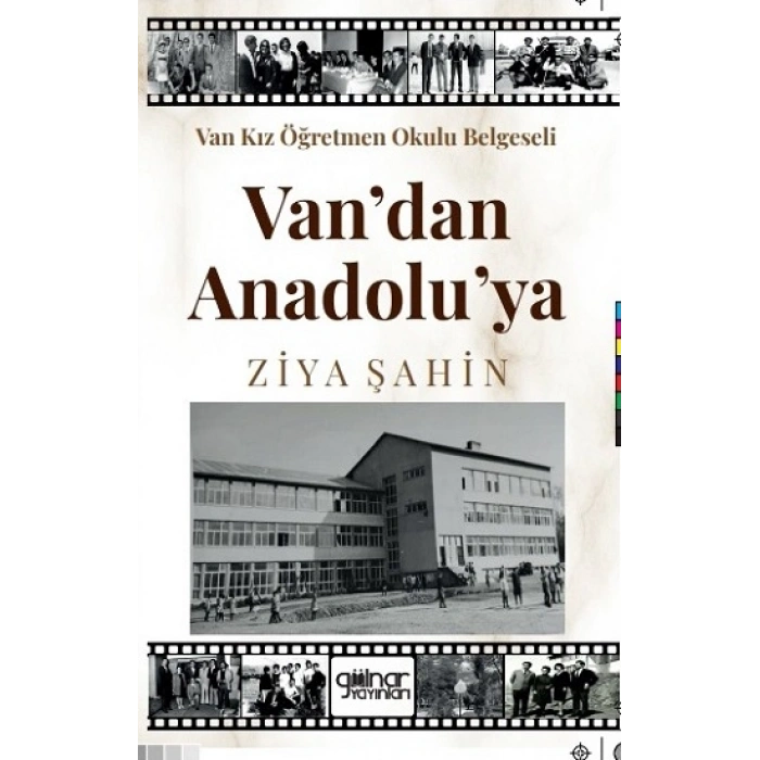 Van Kız Öğretmen Okulu Belgeseli Vandan Anadoluya