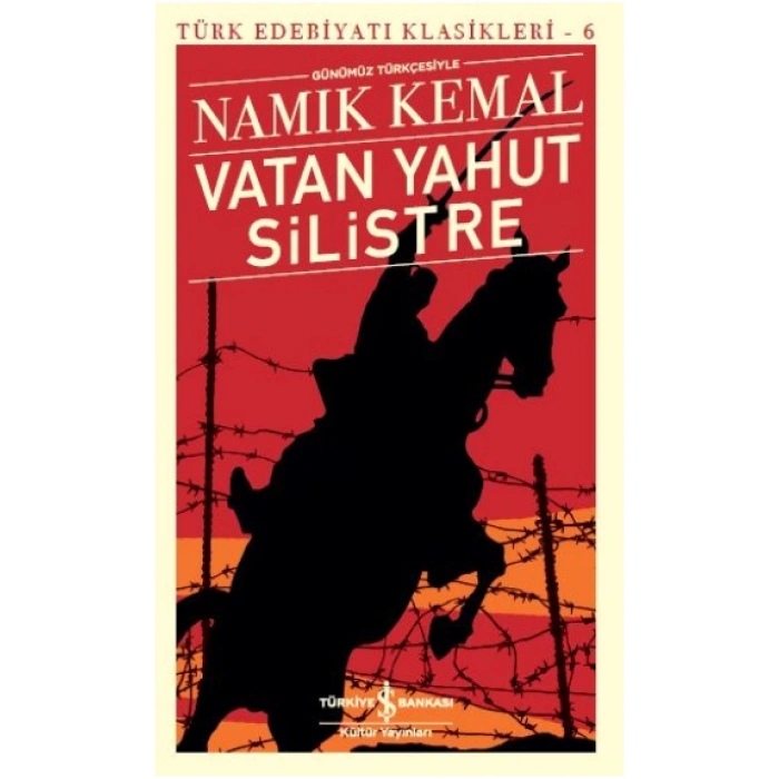 Vatan Yahut Silistre (günümüz Türkçesiyle)