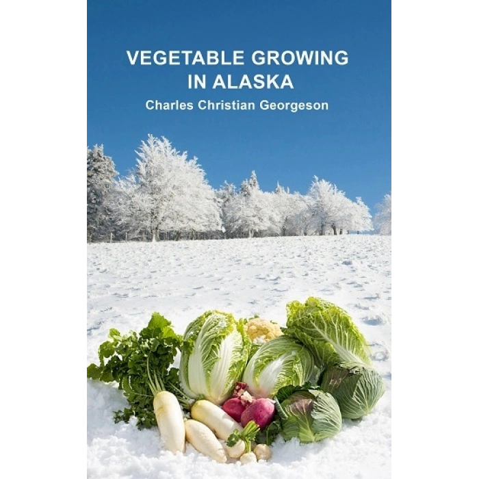 Vegetable Growing İn Alasca