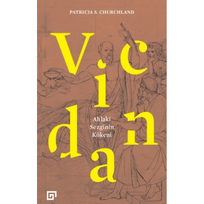 Vicdan:ahlaki Sezginin Kökeni