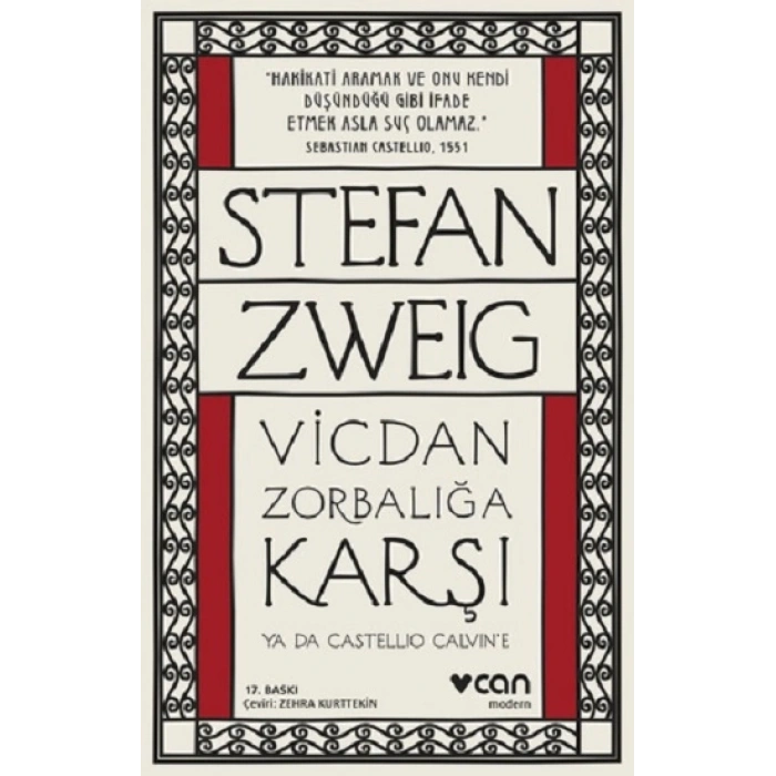 Vicdan Zorbalığa Karşı Ya Da Castellio Calvine