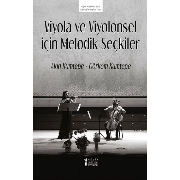 Viyola Ve Viyolonsel İçin Melodik Seçkiler