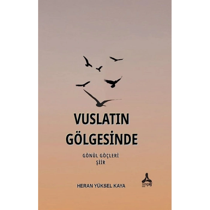 Vuslatın Gölgesinde Gönül Göçleri