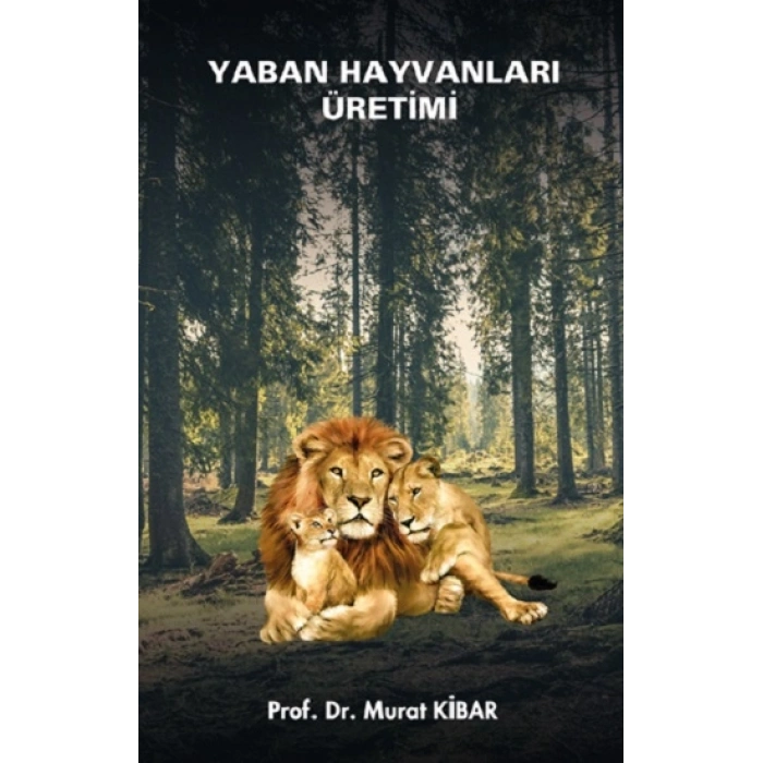 Yaban Hayvanları Üretimi (ders Notları)