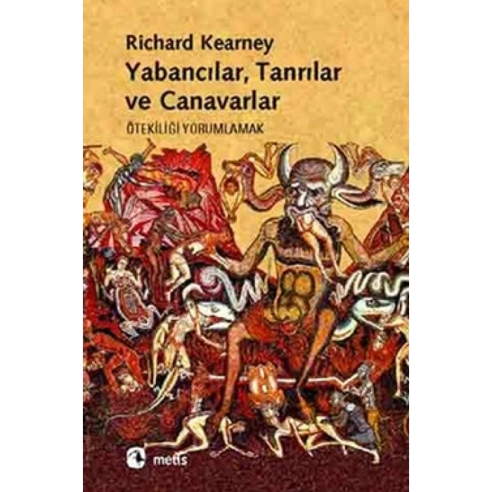 Yabancılar, Tanrılar Ve Canavarlar