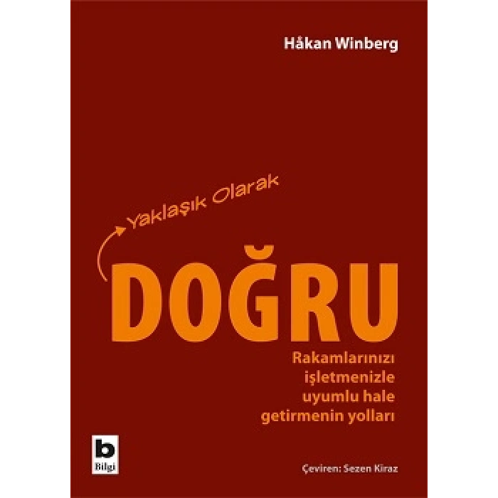 Yaklaşık Olarak Doğru