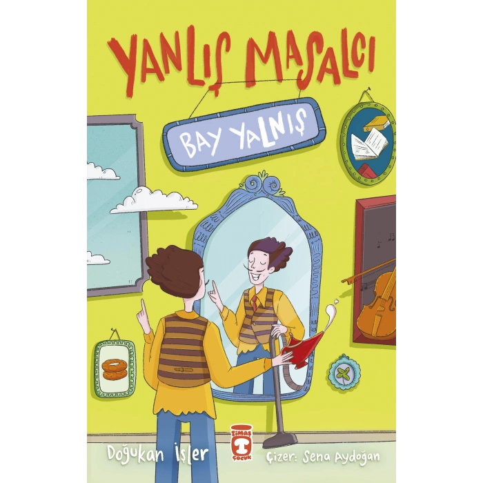 Yanlış Masalcı Bay Yalnış