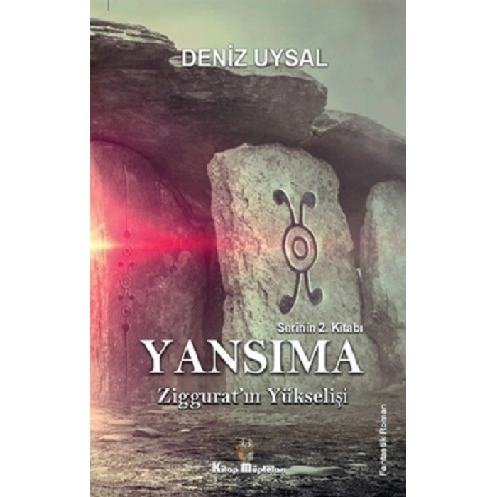 Yansıma –ziggurat’ın Yükselişi