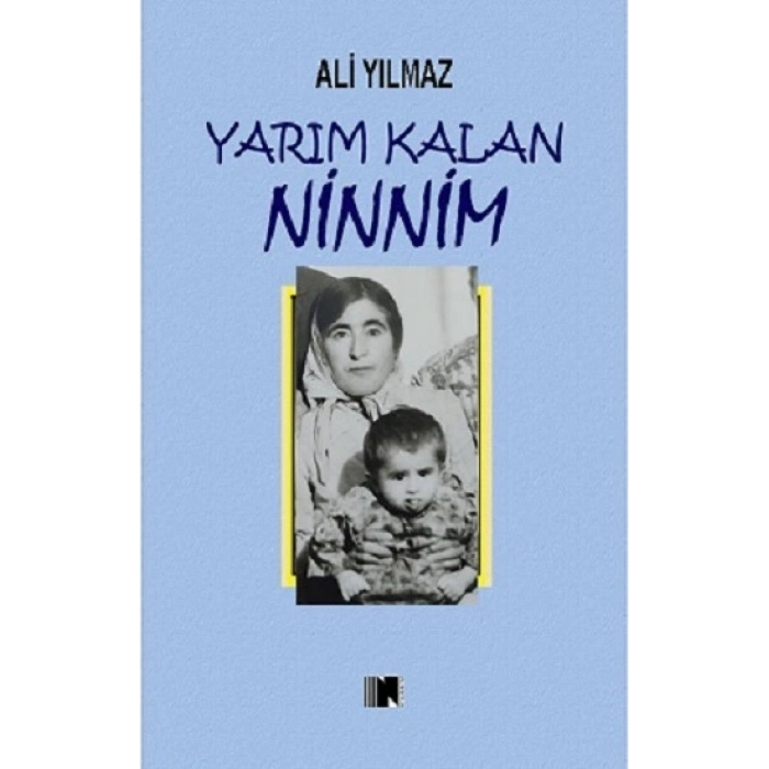 Yarım Kalan Ninnim