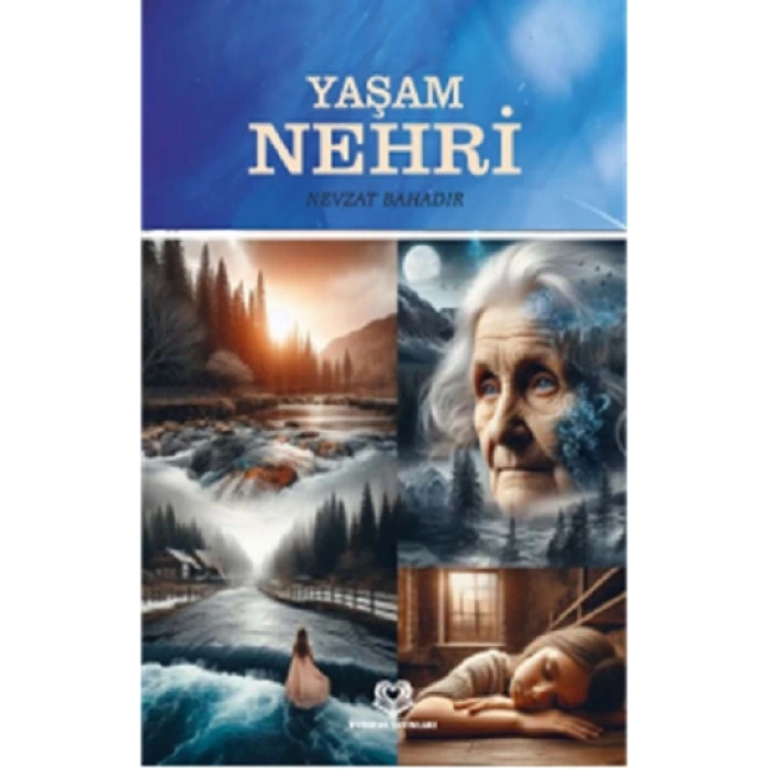 Yaşam Nehri