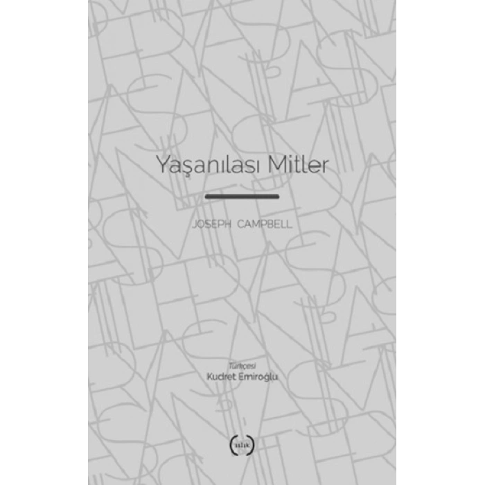 Yaşanılası Mitler