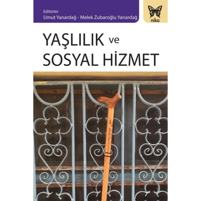 Yaşlılık Ve Sosyal Hizmet
