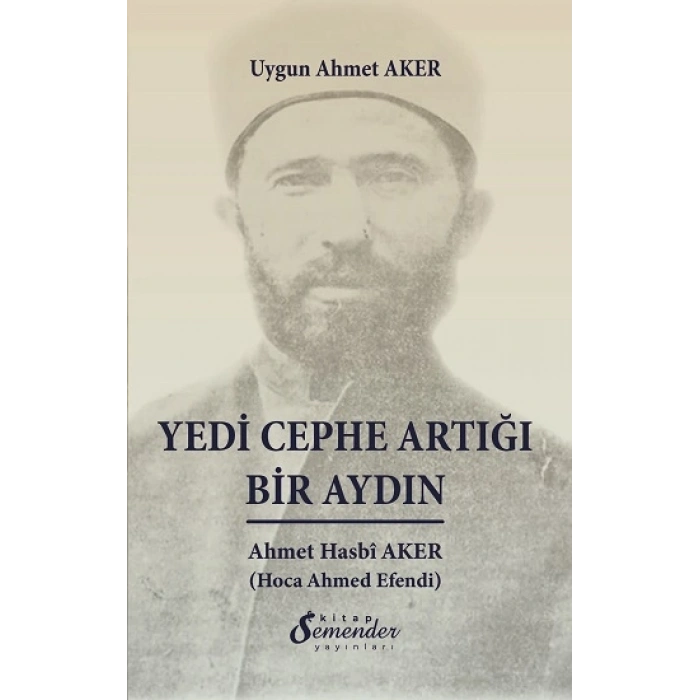 Yedi Cephe Artığı Bir Aydın