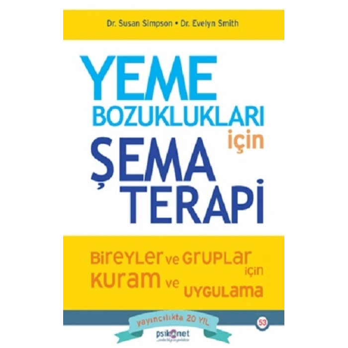 Yeme Bozuklukları İçin Şema Terapi