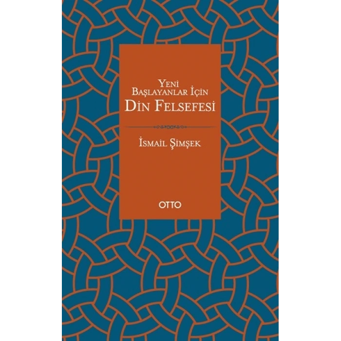 Yeni Başlayanlar İçin Din Felsefesi