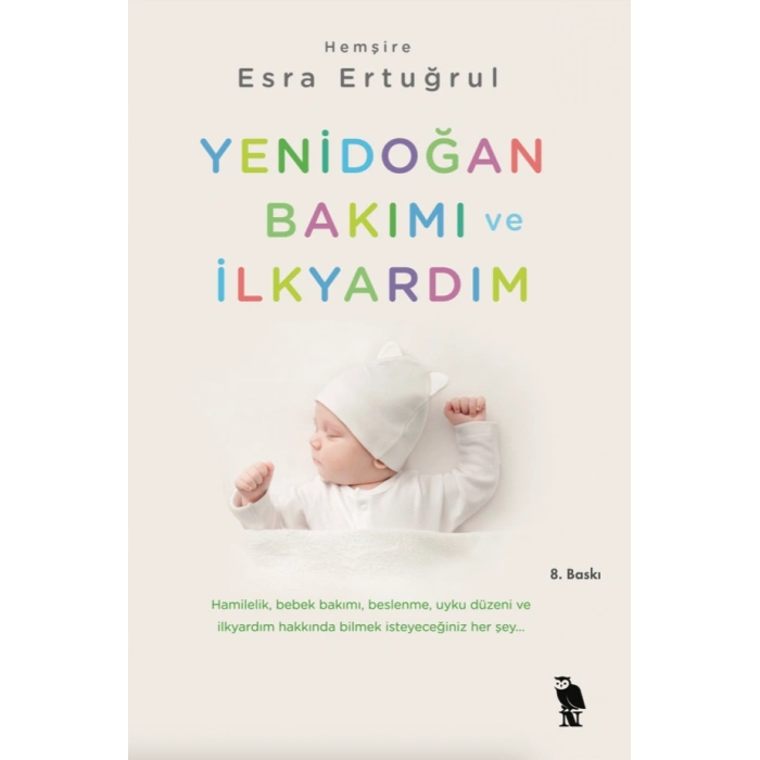 Yenidoğan Bakımı Ve İlkyardım