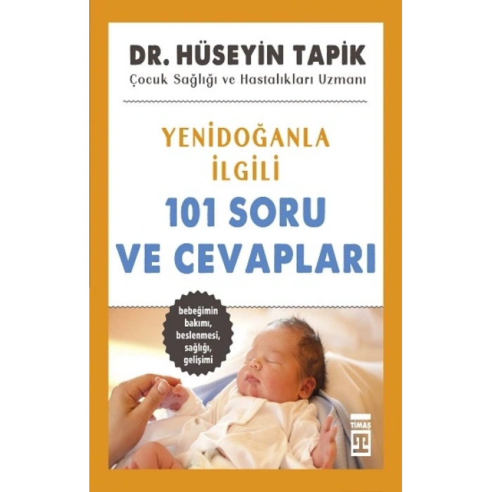 Yenidoğanla İlgili 101 Soru Ve Cevapları
