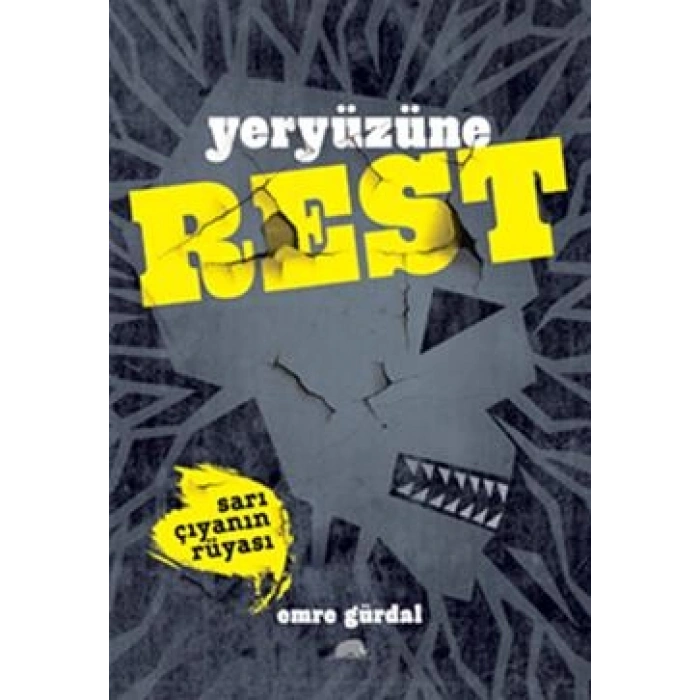 Yeryüzüne Rest