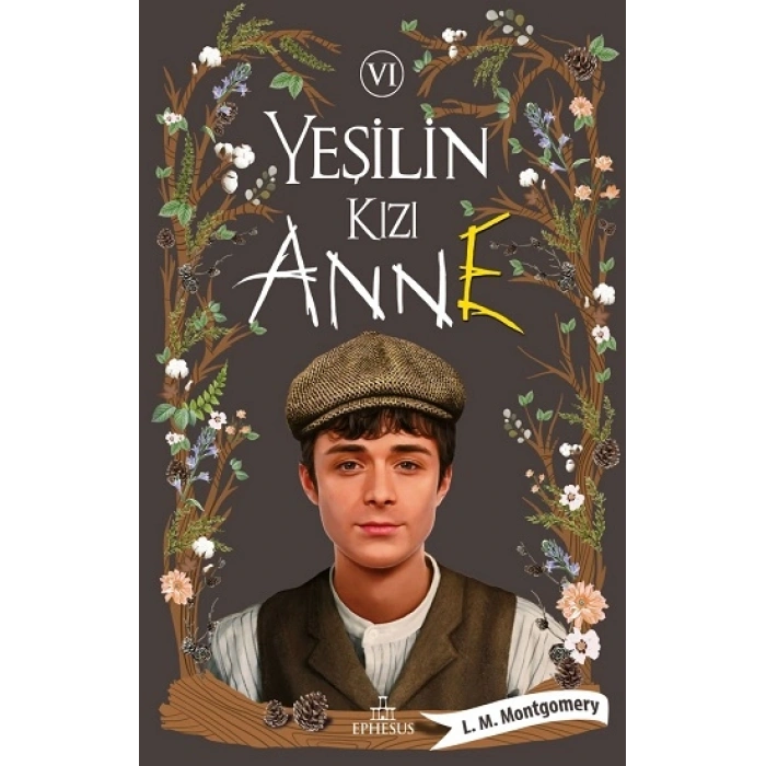 Yeşilin Kızı Anne-6 (ciltli)