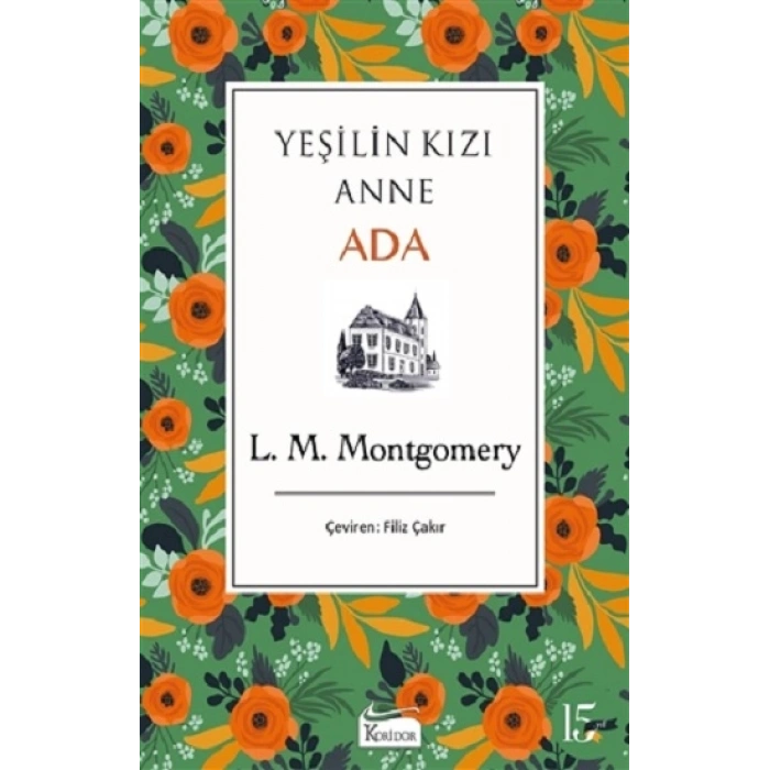 Yeşilin Kızı Anne - Ada (bezciltli)