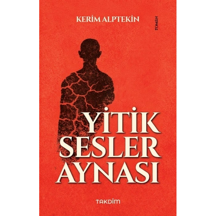 Yitik Sesler Aynası