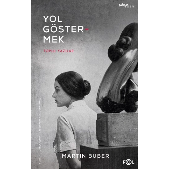 Yol Göstermek –toplu Yazılar