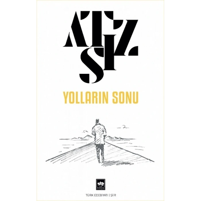 Yolların Sonu
