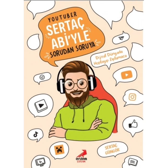Youtuber Sertaç Abi’yle Sorudan Soruya