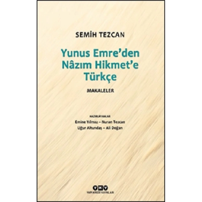 Yunus Emre’den Nazım Hikmet’e Türkçe Makaleler