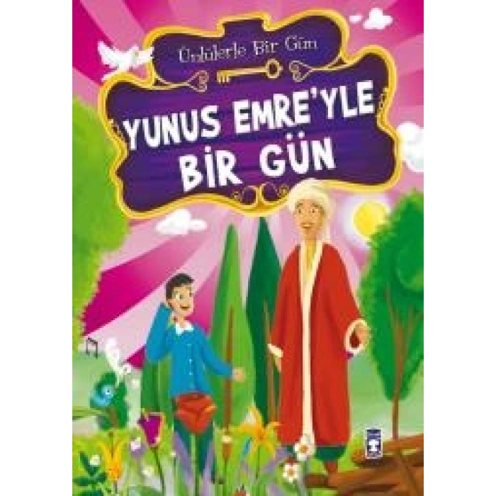 Yunus Emre’yle Bir Gün