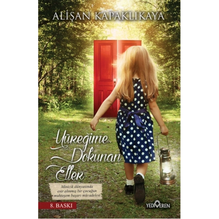 Yüreğime Dokunan Eller