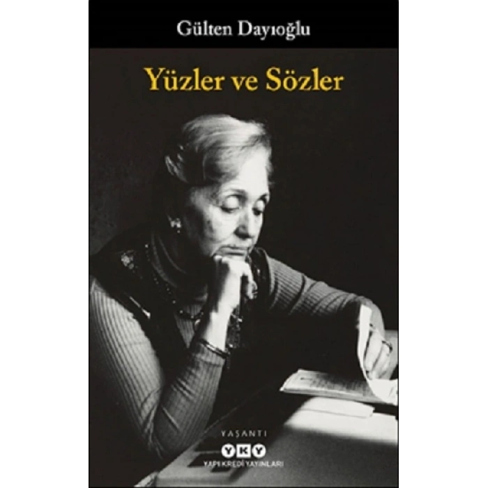 Yüzler Ve Sözler