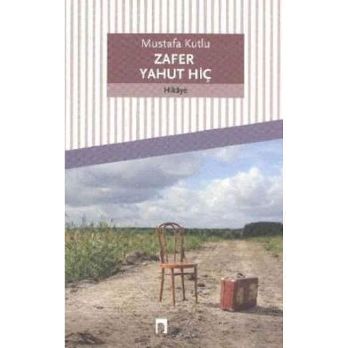 Zafer Yahut Hiç