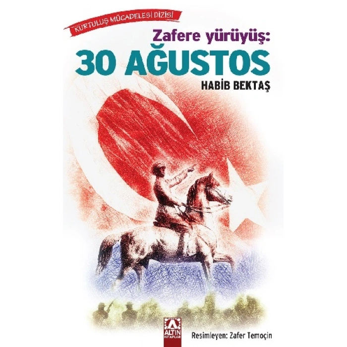 Zafere Yürüyüş: 30 Ağustos