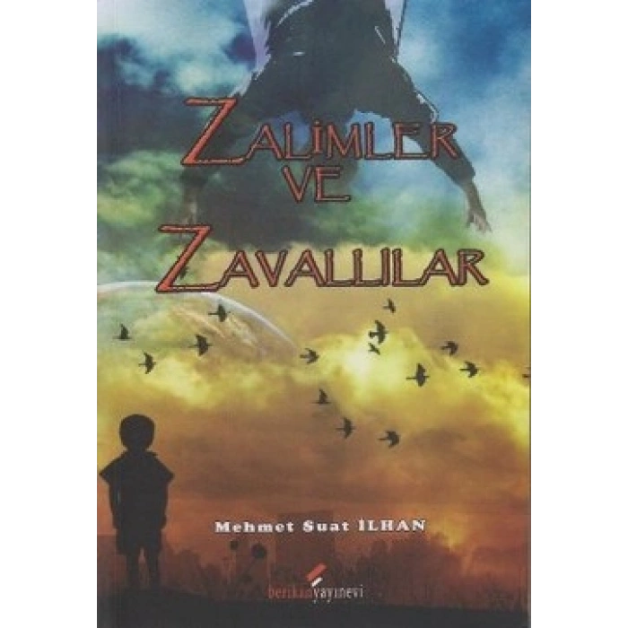 Zalimler Ve Zavallılar