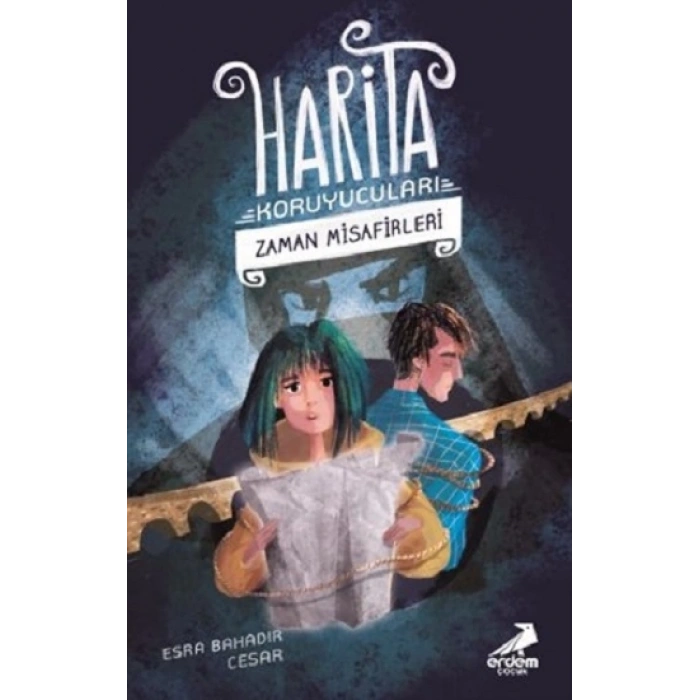 Zaman Misafirleri - Harita Koruyucuları