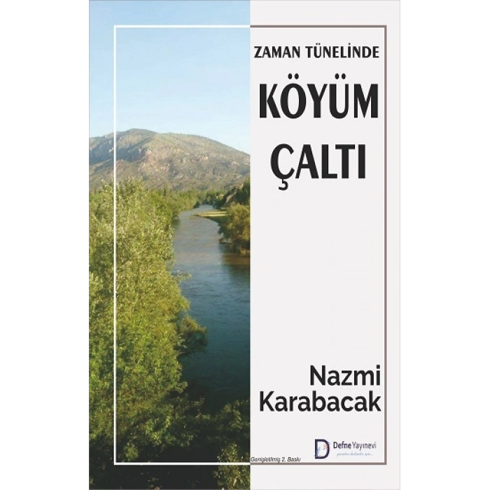 Zaman Tünelinde Köyüm Çaltı