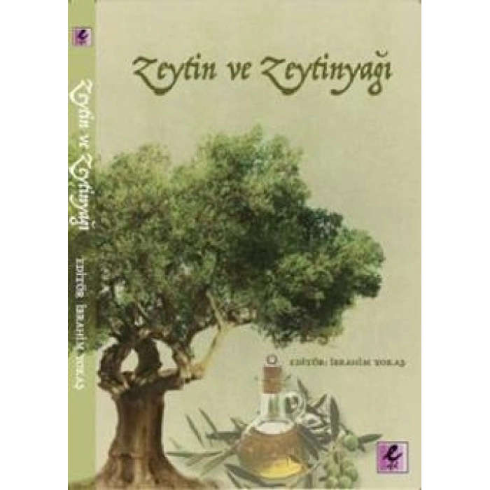 Zeytin Ve Zeytinyağı