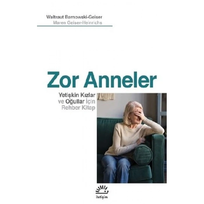 Zor Anneler