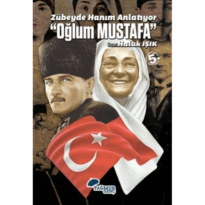 Zübeyde Hanım Anlatıyor - Oğlum Mustafa