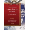 1. Dünya Savaşı Yılları Ve Kafkas Cephesi Anıları
